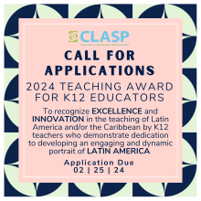 CLASP Call for Applications for K12 Educator Award
