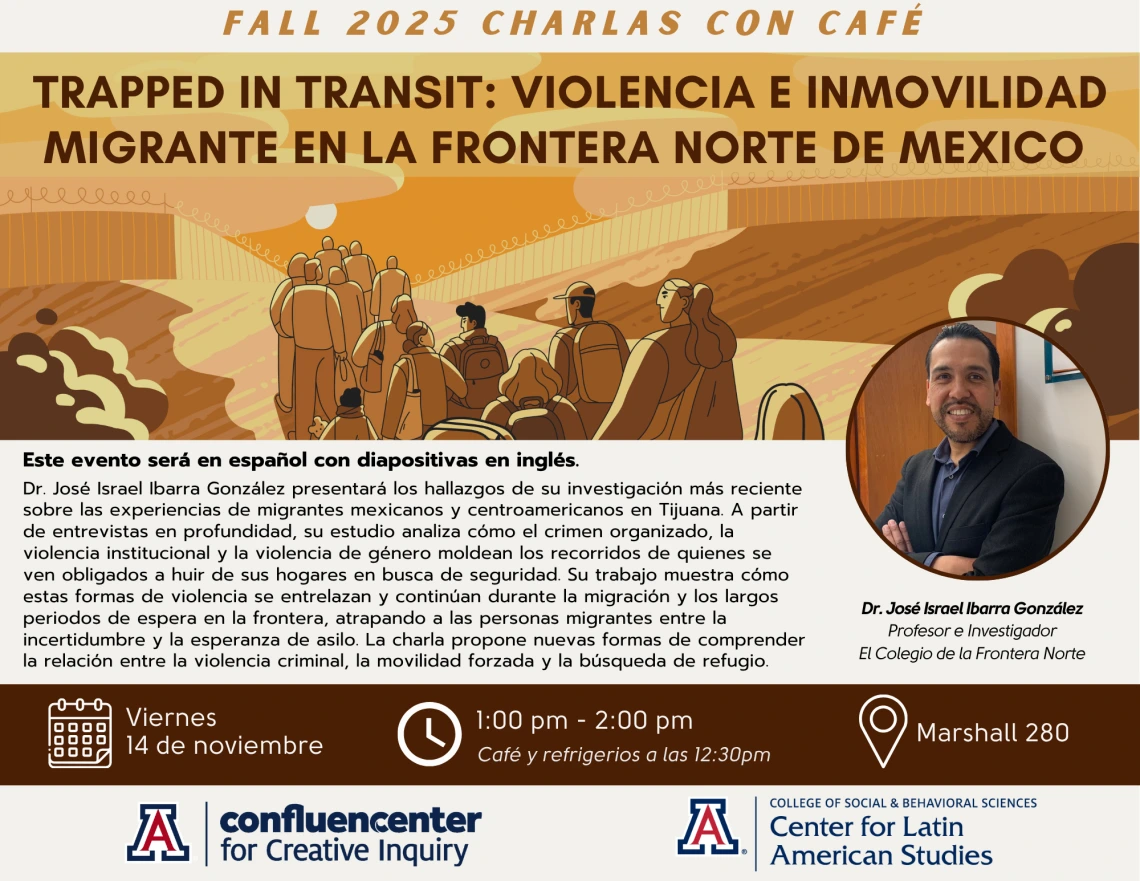 Trapped in Transit: Violencia e Inmovilidad Migrante en la Frontera Norte de Mexico 