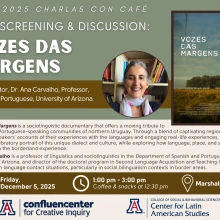 Fall 2025 Charlas con Café | Film Screening & Discussion: Vozes das Margens